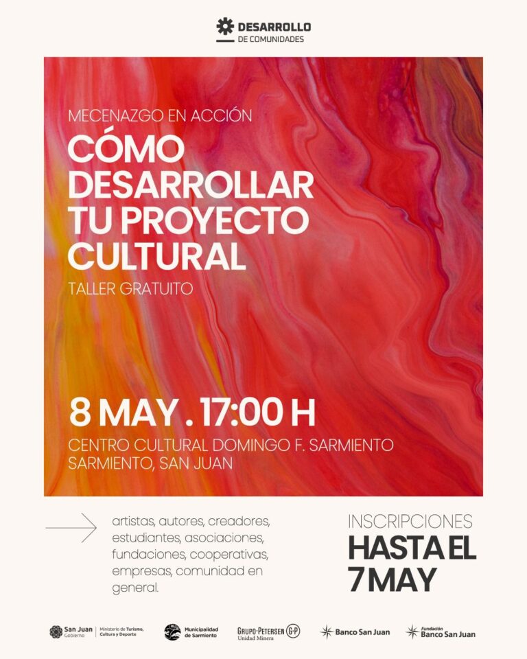 ¡Impulsá tu idea cultural! Taller gratuito y financiamiento en Sarmiento